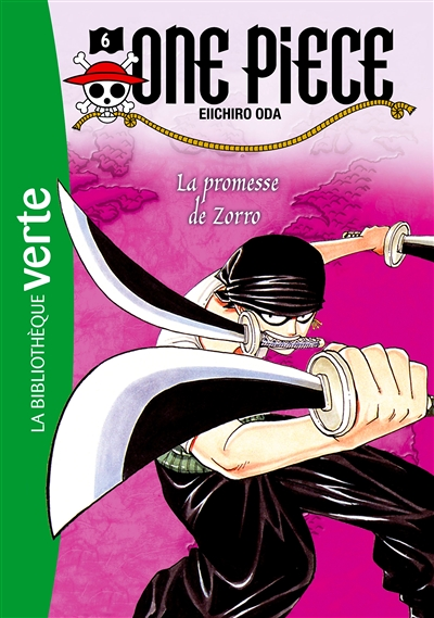 One Piece 06 NED - La promesse de Zorro (Poche)