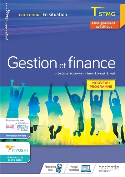 En situation Gestion et Finance Terminale STMG - cahier de l'élève - Éd. 2020 (Broché)