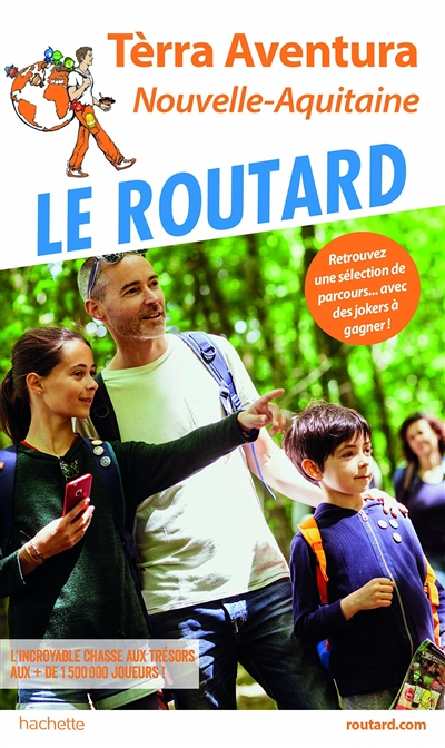 Guide du Routard Terra Aventura - Nouvelle-Aquitaine (Broché)