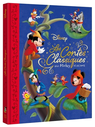 DISNEY - Les contes classiques revisités par Mickey et ses amis (Jeunesse)