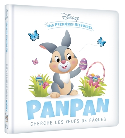 DISNEY - Mes Premières Histoires - Panpan cherche les oeufs de Pâques (Jeunesse)