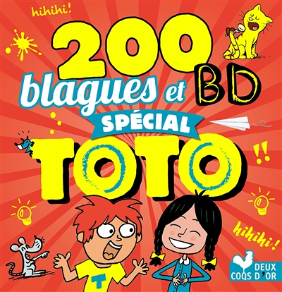 200 blagues et BD spécial Toto (Jeunesse)