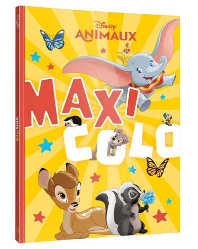 DISNEY ANIMAUX - Maxi Colo (Jeunesse)