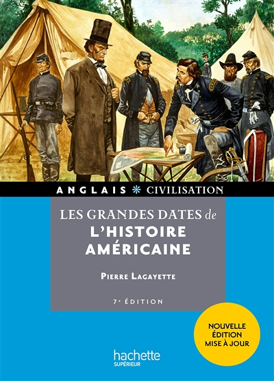 HU - Les grandes dates de l'histoire américaine (7e édition) (Broché)