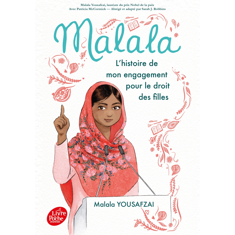 Malala - L'histoire de mon engagement pour le droit des filles (Jeunesse)