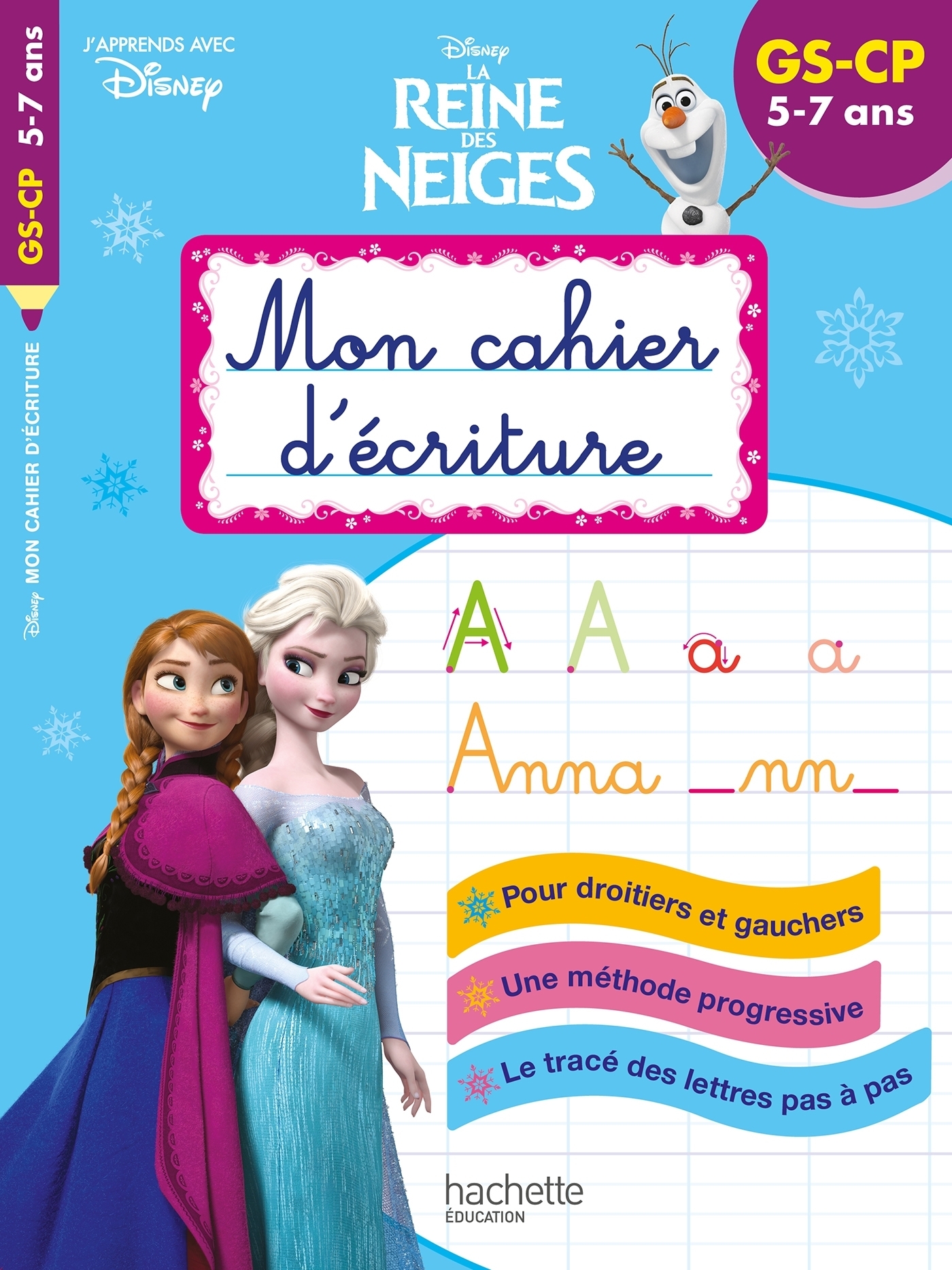 Disney - Reine des Neiges Mon cahier d'écriture GS (Broché)