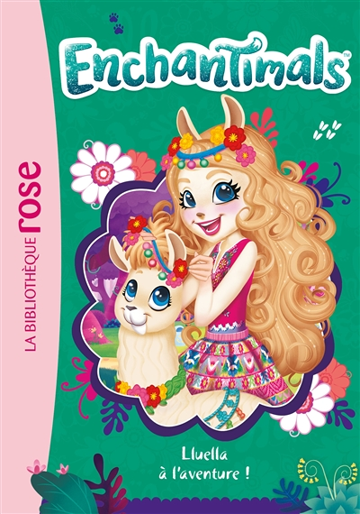 Enchantimals 12 - Lluella à l'aventure ! (Poche)