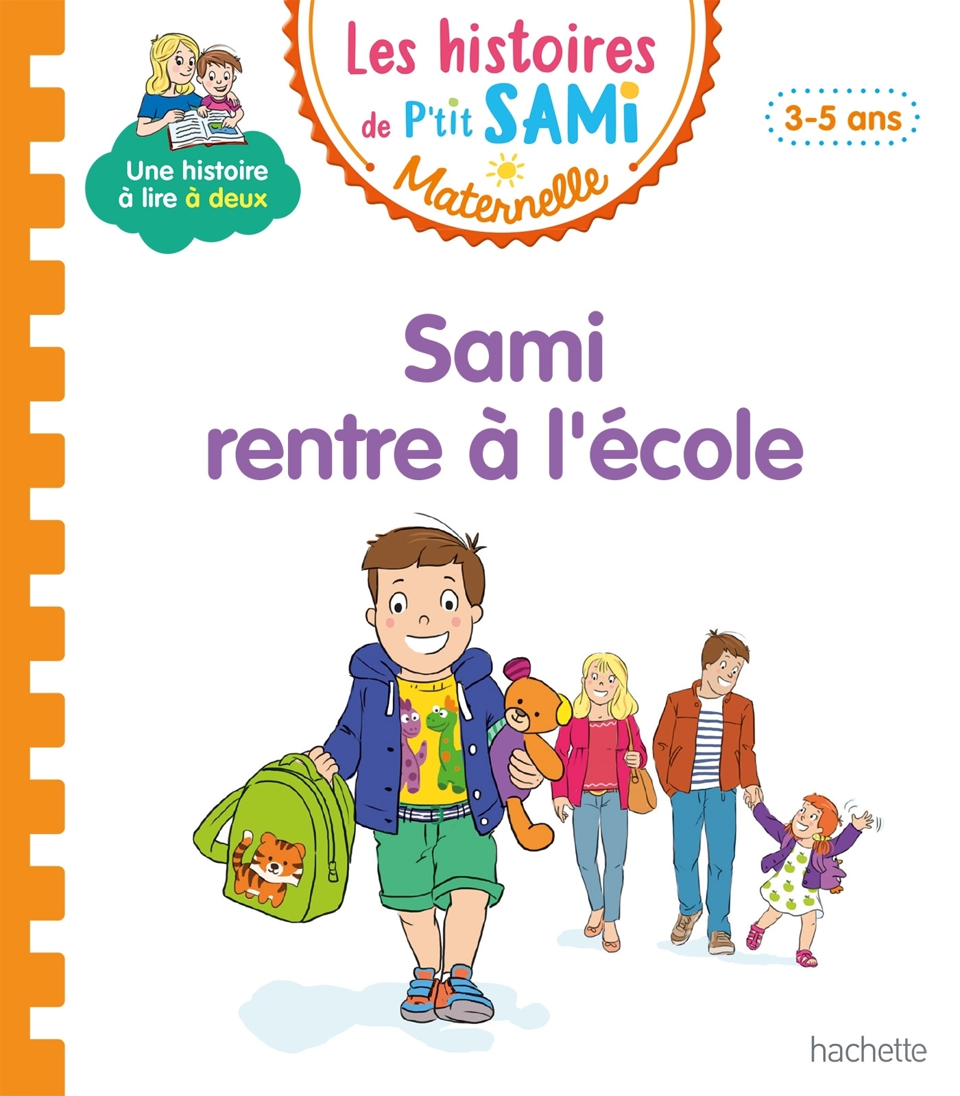 Les histoires de P'tit Sami Maternelle (3-5 ans) : Sami rentre à l'école (Broché)