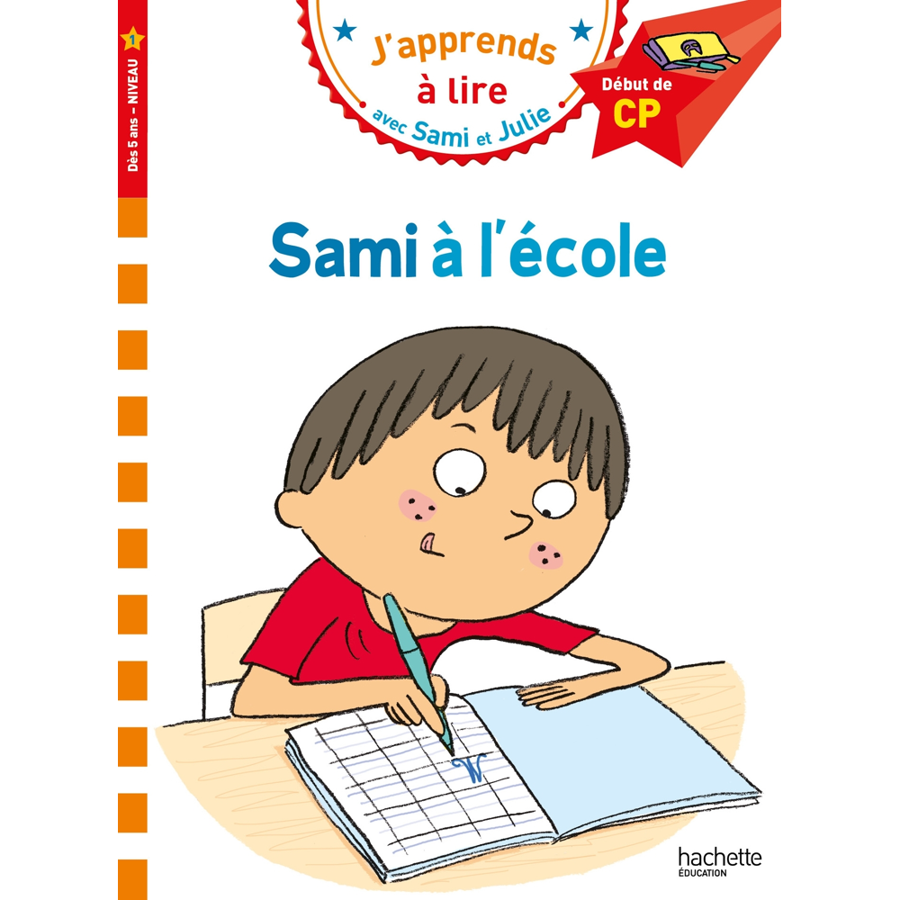 Sami et Julie CP Niveau 1 Sami à l'école (Broché)