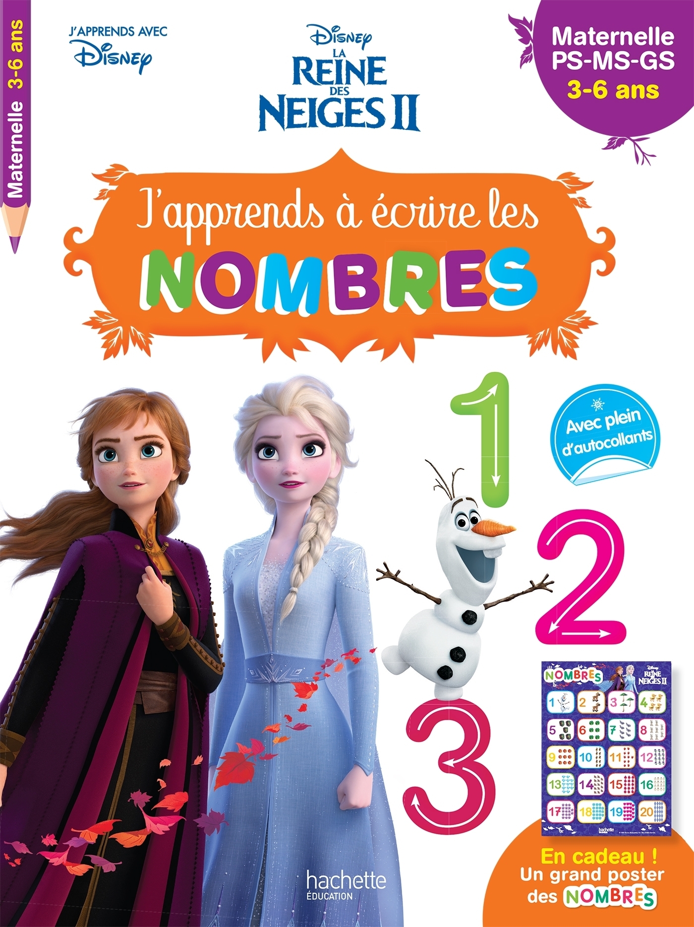 Disney - Reine des Neiges 2 - J'apprends à écrire les nombres PS - MS - GS (3-6 ans) (Broché)