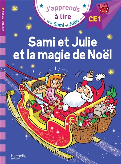 Sami et Julie Niveau CE1 Sami et Julie et la magie de Noël (Broché)