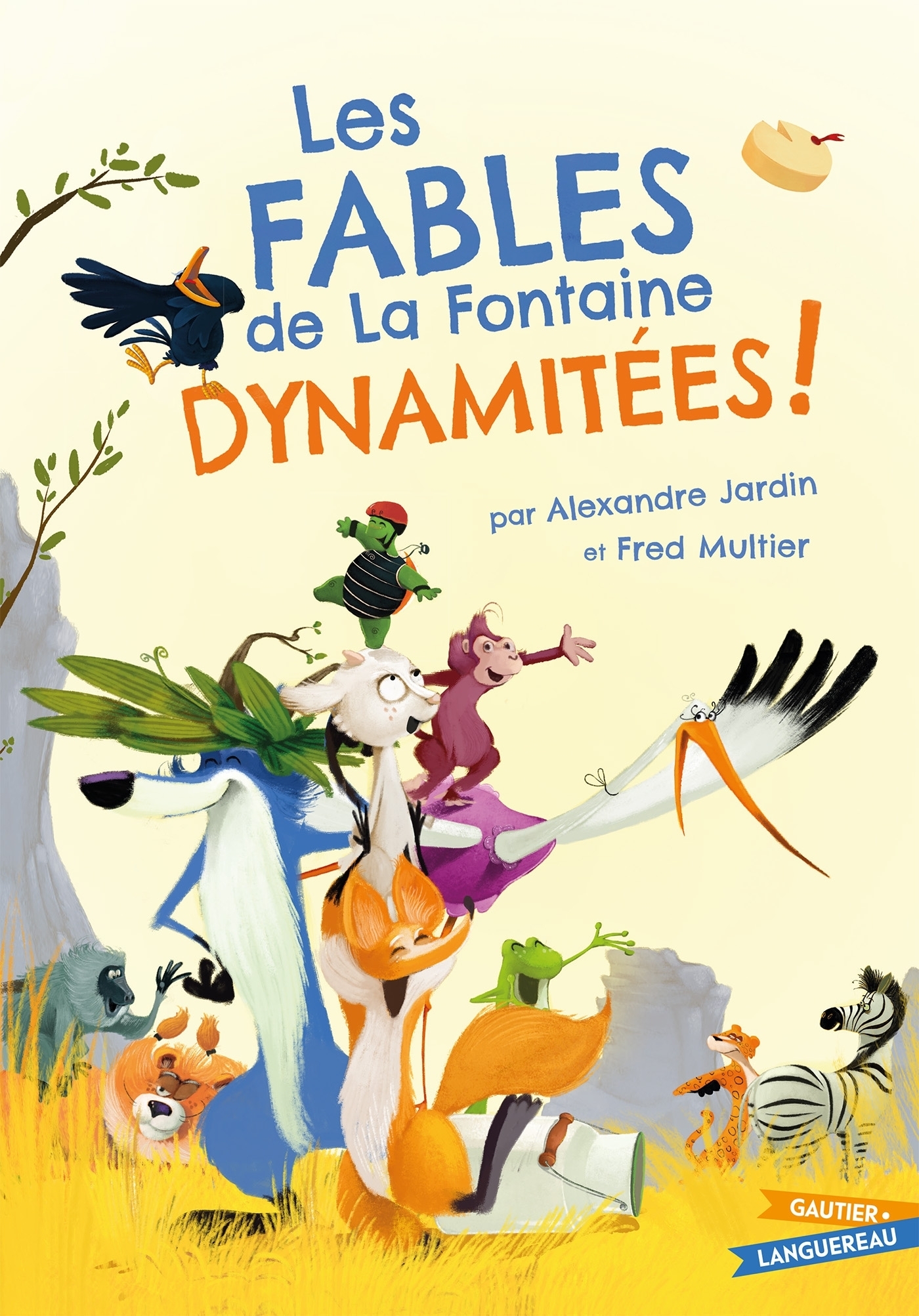 Les Fables de La Fontaine dynamitées (Jeunesse)
