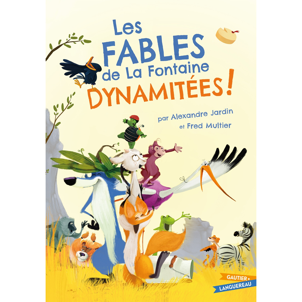 Les Fables de La Fontaine dynamitées (Jeunesse)
