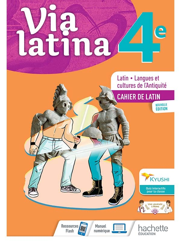 Via Latina 4ème - Cahier de l'élève - Éd. 2021 (Broché)