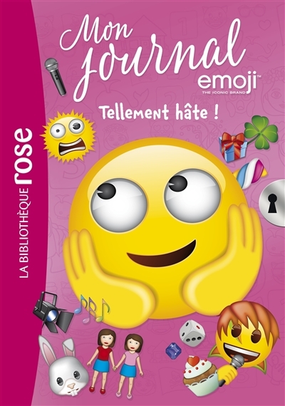 Emoji TM mon journal 10 - Tellement HÂTE ! (Poche)