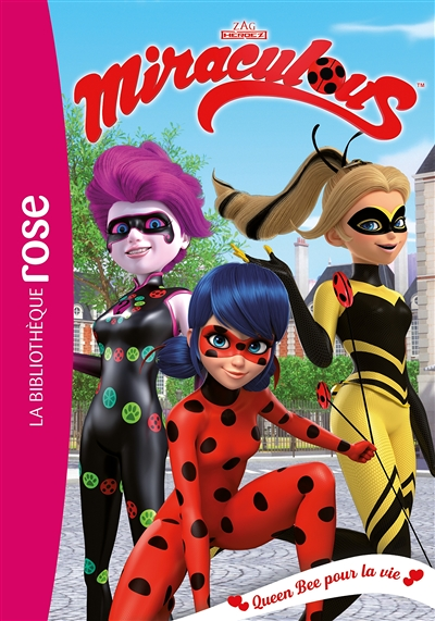 Miraculous 29 - Queen Bee pour la vie (Poche)