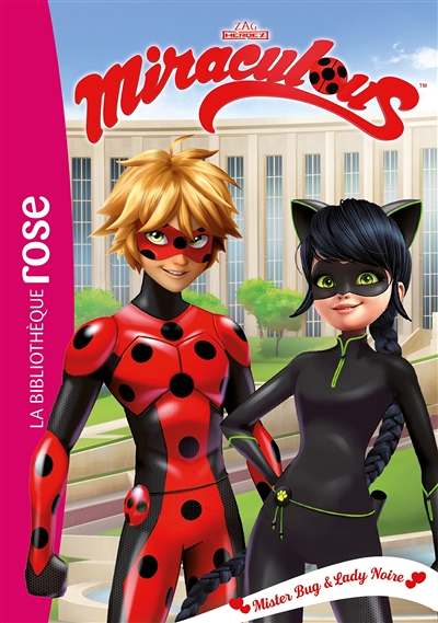 Miraculous 30 - Mister Bug et Lady Noire (Poche)