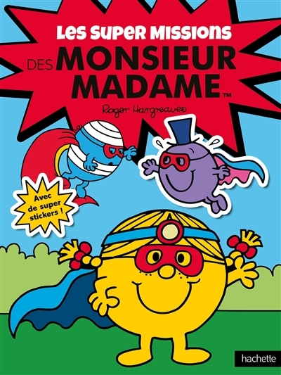 Les super missions des Monsieur Madame (Jeunesse)