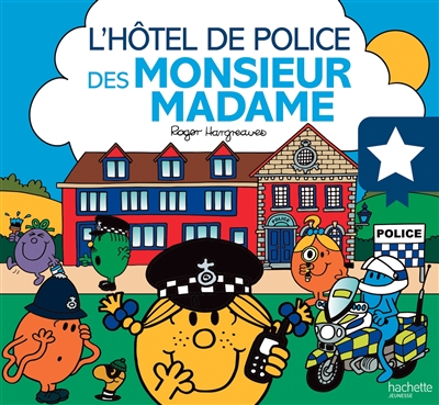 Monsieur Madame-L'hôtel de police des Monsieur Madame (Jeunesse)