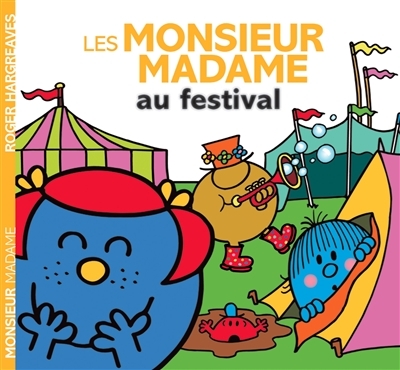 Les Monsieur Madame au festival (Jeunesse)