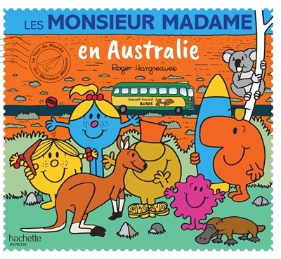 Les Monsieur Madame en Australie - Monsieur Madame (Jeunesse)