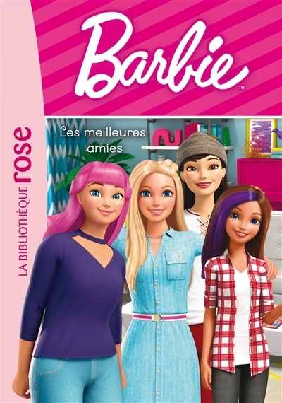 Barbie - Vie quotidienne 05 - Les meilleures amies (Poche)