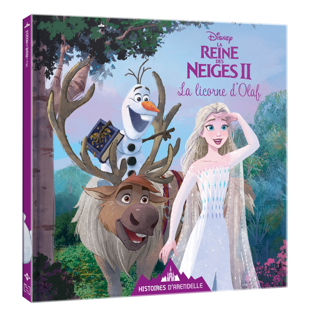 LA REINE DES NEIGES 2 - Histoires d'Arendelle - Vol. 10 - La Licorne d'Olaf - Disney - 10 - La Licor