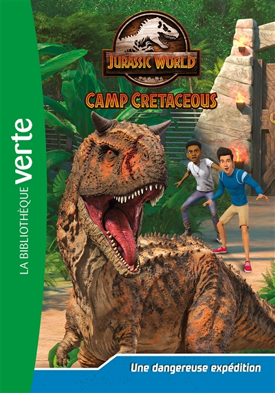 Jurassic World, la colo du crétacé 02 - Une dangereuse expédition (Poche)