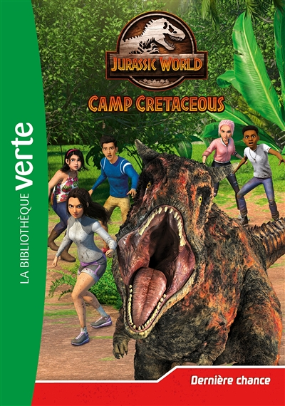 Jurassic World, la colo du crétacé 05 - Dernière chance (Poche)