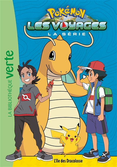 Pokémon Les Voyages 05 - L'île des Dracolosse (Poche)