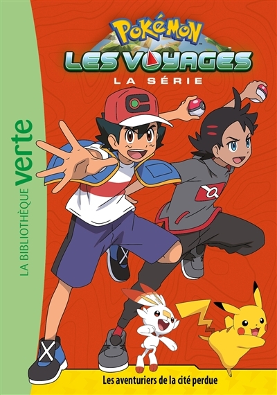 Pokémon Les Voyages 07 - Les aventuriers de la cité perdue (Poche)