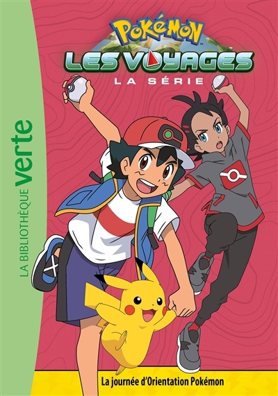 Pokémon Les Voyages 09 - La journée d'Orientation Pokémon (Poche)