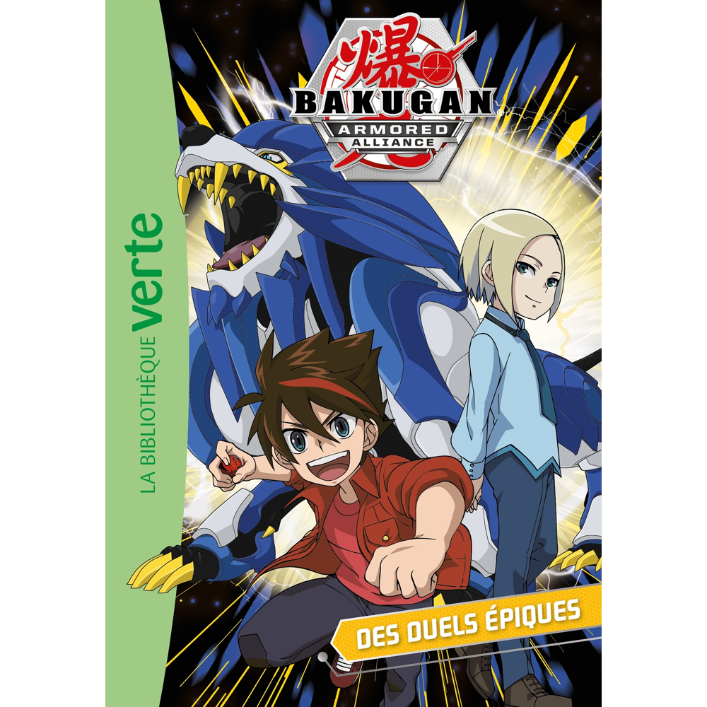 Bakugan 06 - Des duels épiques (Poche)