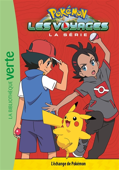 Pokémon Les Voyages 13 - L'échange de Pokémon (Poche)
