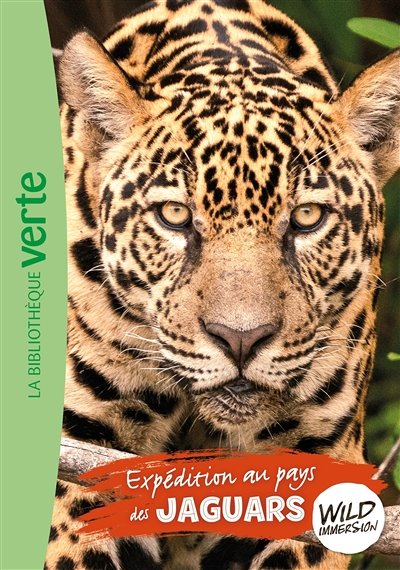 Wild Immersion 09 - Expédition au pays des jaguars (Poche)