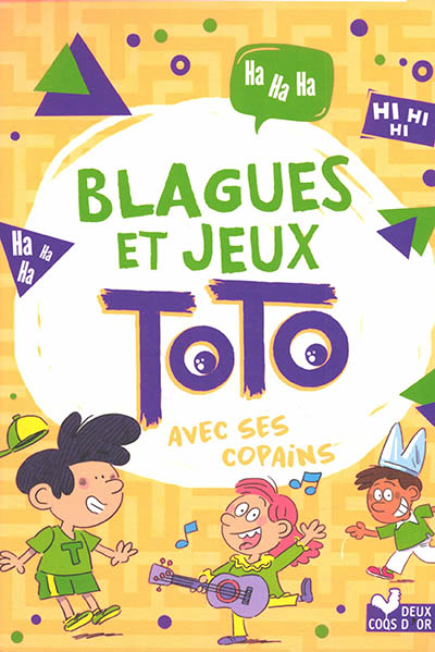 Blagues et jeux de Toto avec les copains (Jeunesse)
