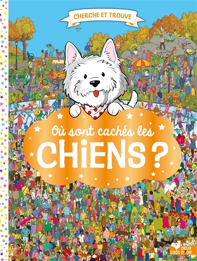 Où sont cachés les chiens ? (Cartonné)