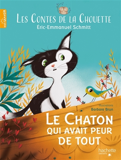 Les Contes de la Chouette - Le Chaton qui avait peur de tout (Jeunesse)