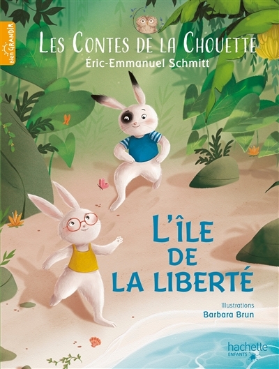 Les Contes de la Chouette - L'Île de la Liberté (Jeunesse)