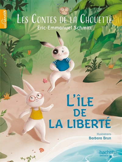 Les Contes de la Chouette - L'Île de la Liberté (Jeunesse)