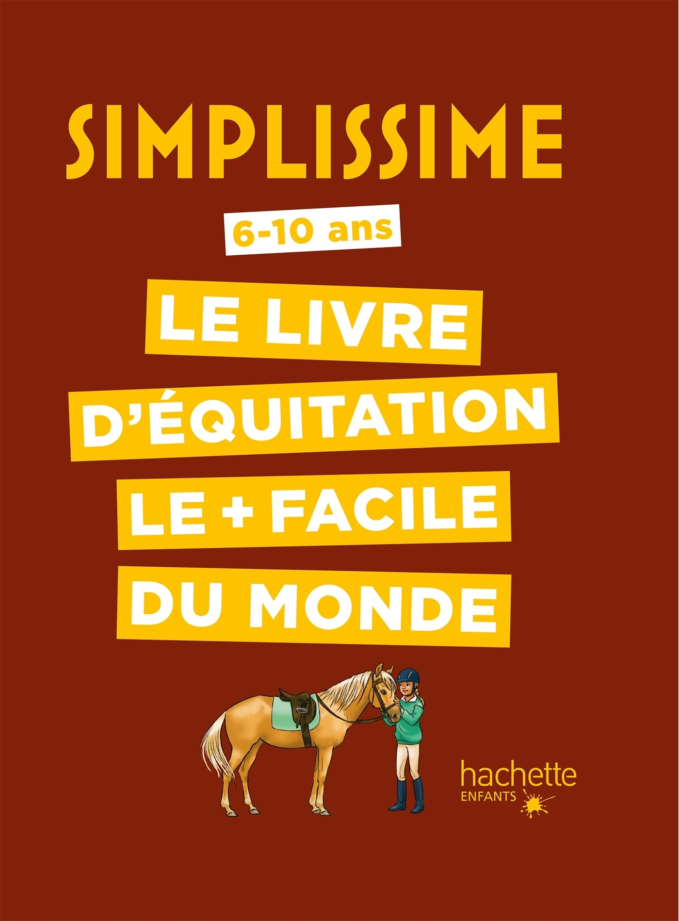Simplissime - Le livre d'équitation le + facile du monde (Jeunesse)
