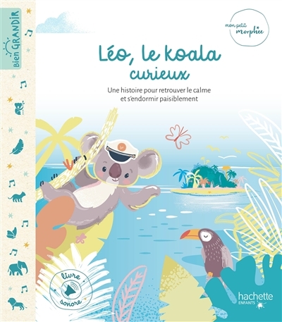 Mon Petit Morphée - Léo le koala curieux - livre avec puces sonores (Jeunesse)