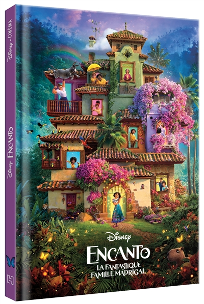 ENCANTO, LA FANTASTIQUE FAMILLE MADRIGAL - Disney Cinéma - L'histoire du film - Disney (Jeunesse)