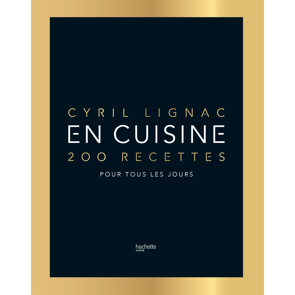 En cuisine - 200 recettes pour tous les jours (Relié)