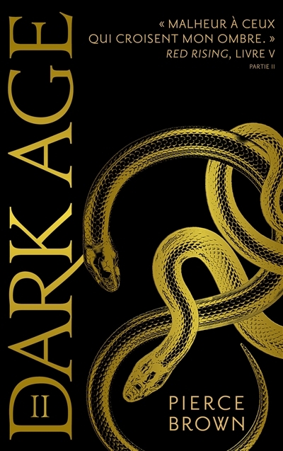 Red Rising - Livre 5 - Dark Age - partie 2 (Broché)