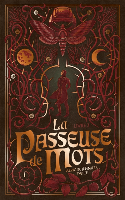 La Passeuse de Mots - Tome 3 - La mémoire de la lune (Broché)