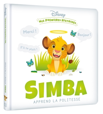 DISNEY - Mes Premières Histoires - Simba apprend la politesse (Jeunesse)