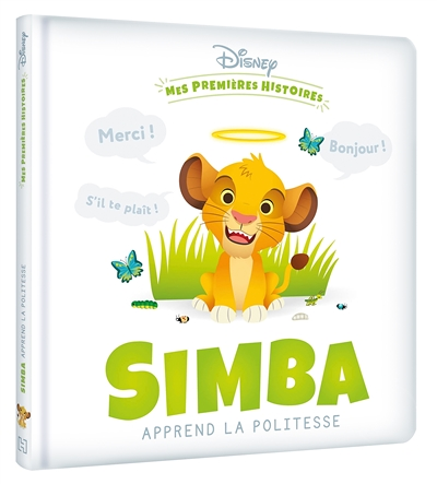 DISNEY - Mes Premières Histoires - Simba apprend la politesse (Jeunesse)