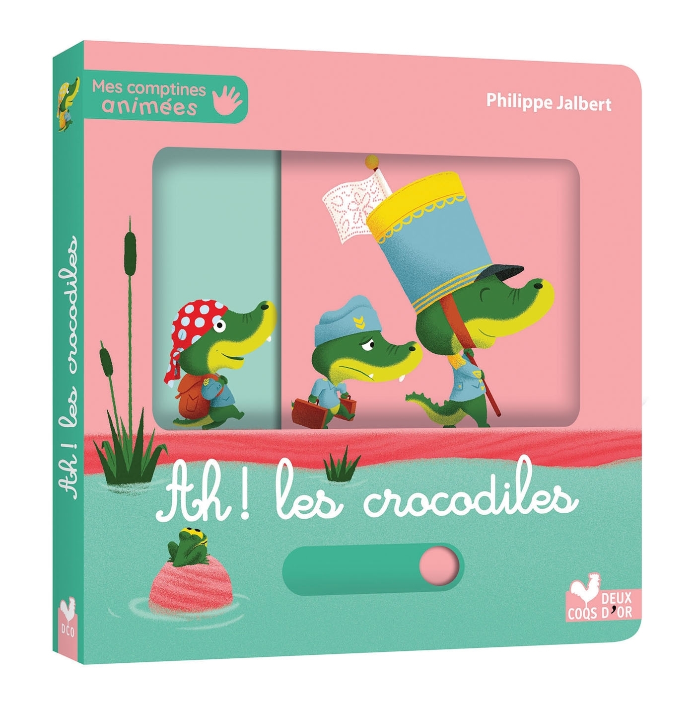 Mes comptines animées - Ah ! Les crocodiles (Cartonné)