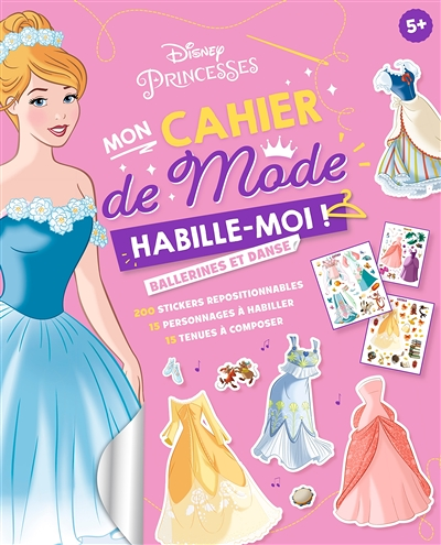 DISNEY PRINCESSES - Habille-moi ! - Ballerines et danses (Broché)